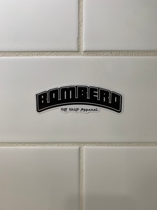 Off Shift Bombero  4" Sticker
